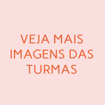 veja mais imagens